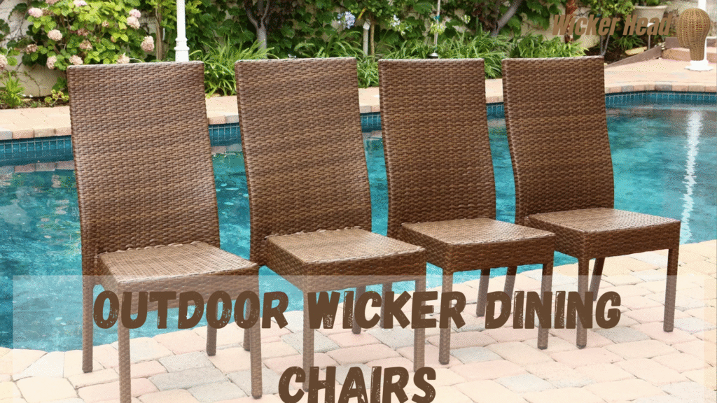 outdoor wicker dining chairs