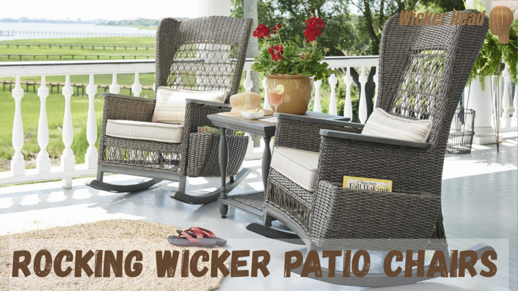 rocking wicker patio chairs